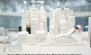 Korean Skincare Products Containing Rose Water for Various Skin Types